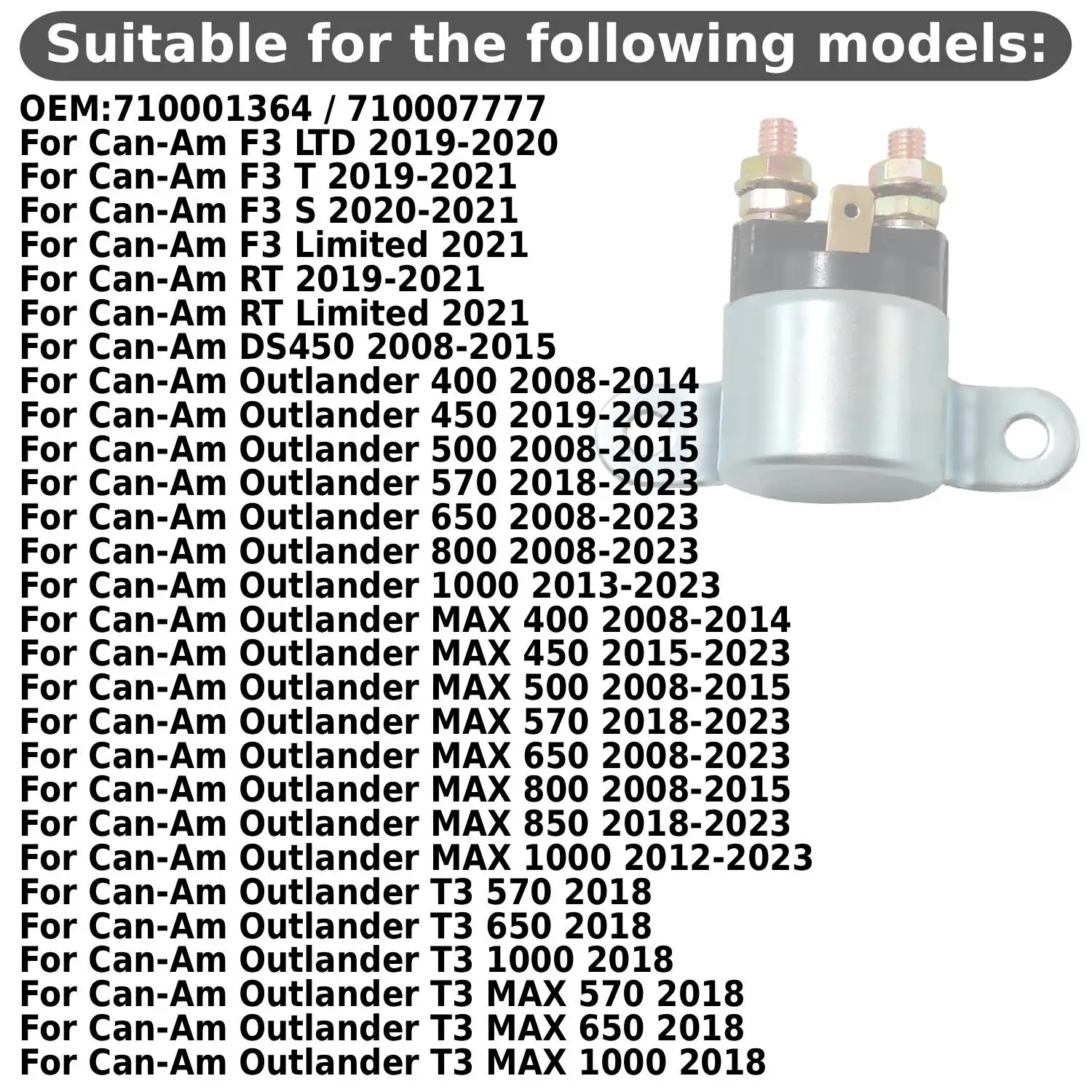 Starter Relay Solenoid For Can-Am F3 RT DS450 Renegade Outlander MAX T3 400 450 500 570 650 800 1000 Spyder GS RS RT 710001364 view 2