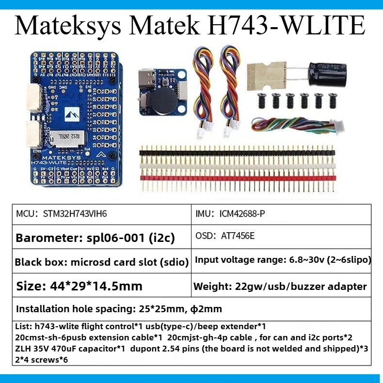 

1pcs H743-WLITE Flight Controller Built-in OSD 2-6S LiPo Lite ArduPilot INAV for RC FPV Drone