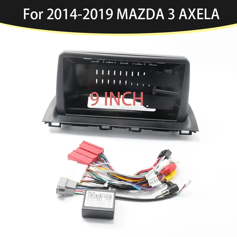 

Car Accessories 9 Inch Car Frame Fascia Adapter Android Radio Audio Dash Fitting Panel Kit For 2014-2019 MAZDA 3 AXELA