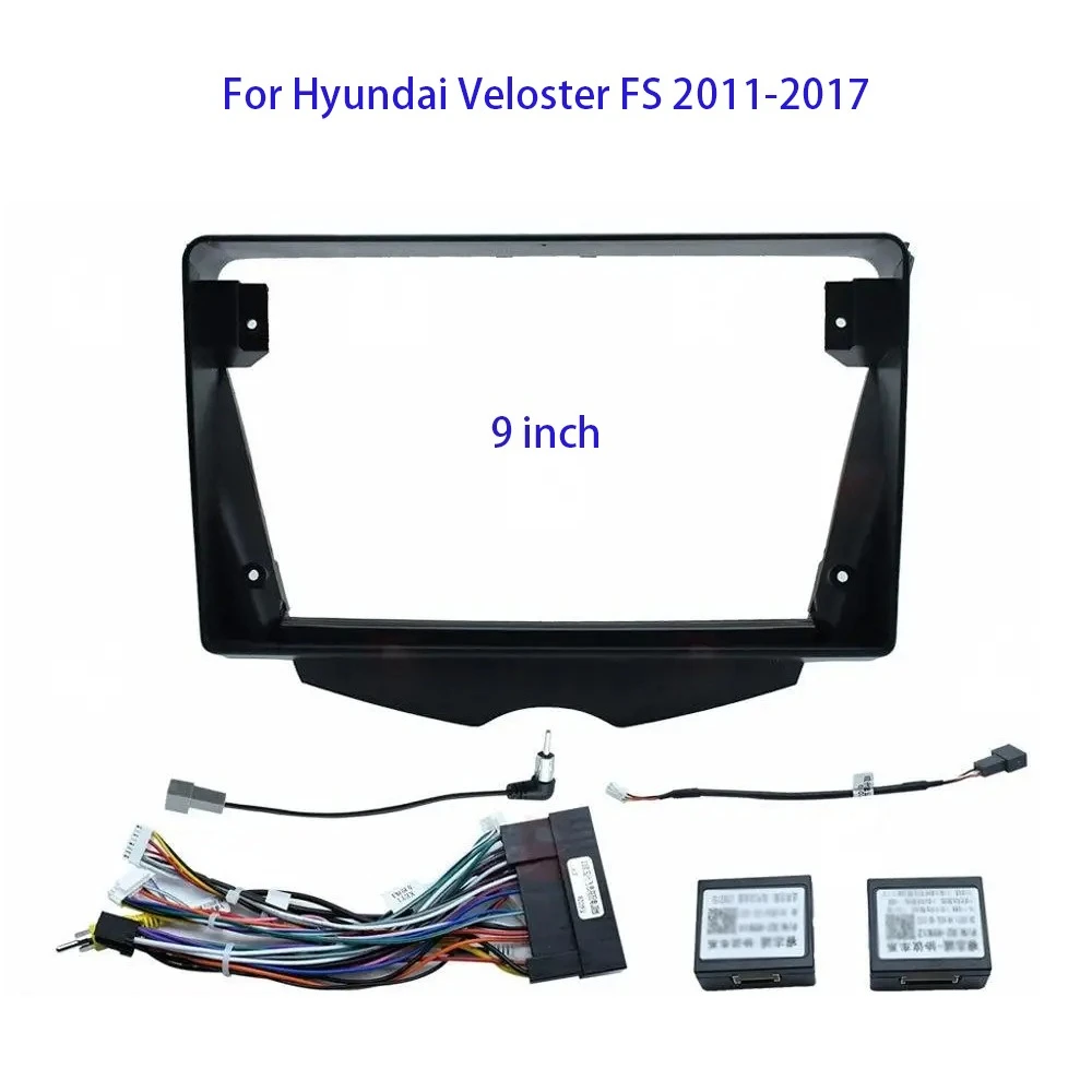 Car Radio Fascias Frame For Hyundai Veloster FS 2011-2017 9 inch 2DIN Stereo Panel Harness Power Cable Adapter Canbus Decoder