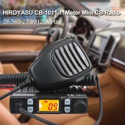 Hiroyasu 11 metros rádio 27mhz CB-1011 transceptor móvel 40ch fm/am 8w compacto mini banda cidadão europeu walkie talkie