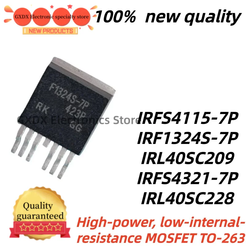 5pcs 100% New Quality TO263 IRL40SC209 IRL40SC228 IRF1324S-7P IRFS4115-7P IRFS4321-7P TO-263-7 In Stock