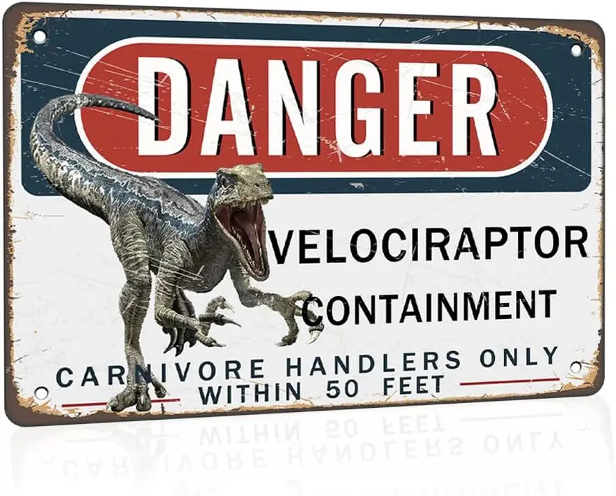 Dazouxu Tin Sign Danger Velociraptor Containment Metal , ASpictureSHOW-hai16-aluminum