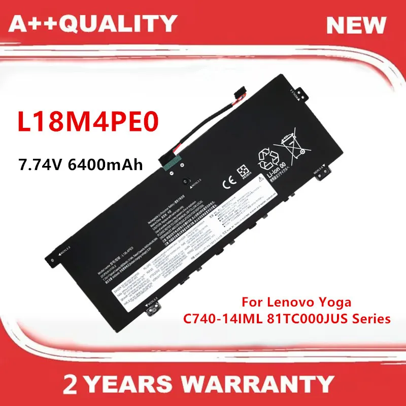 

L18M4PE0 L18L4PE0 Laptop Battery For Lenovo Yoga C740-14IML 81TC000JUS Series 7.74V 6400mAh