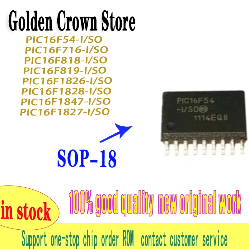 PIC16F54-I/SO 10Pcs/Lot  PIC16F54  PIC16F716 PIC16F818 PIC16F819 PIC16F1826 PIC16F1827 PIC16F1828 PIC16F1847 -I/SO SOP-18