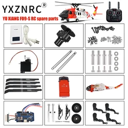 YXZNRC F09-S Helicopter Spare Parts RC UH60-Black Hawk Accessories Battery Main Shaft Propeller Rotor Clip Servo Landing Gear