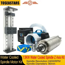 1.5KW Water Cooled Spindle Z Axis Slide Stage Kit CNC Router Spindle Motor Kit 220V 380V 110V For CNC Router Engrave Carved Wood
