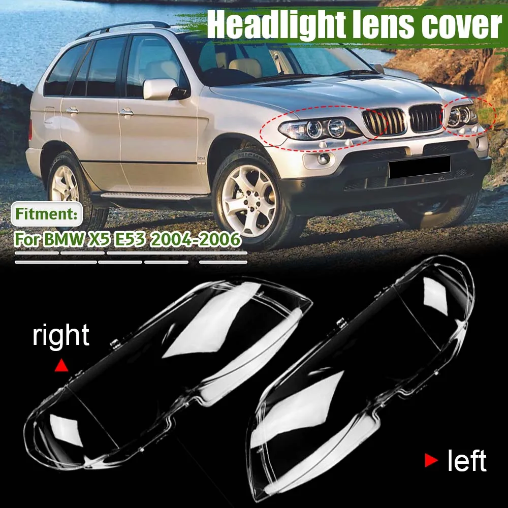 Car Headlight Cover For BMW X5 E53 Fit Applicable 2004-2006 Front Headlamp Lens Cover Car Headlight Cover Replacement Par