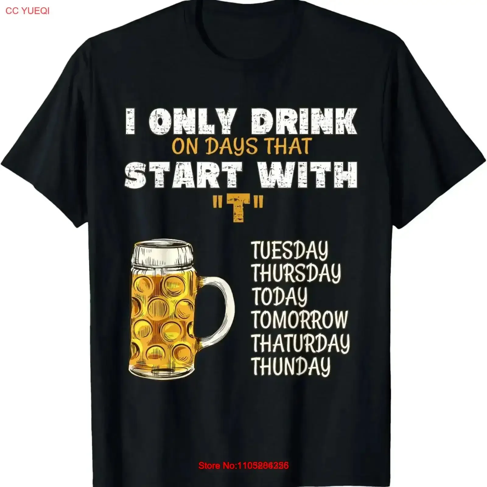 I Only Drink On Days That Start With T Beer Shirt vintage Washed Stretched graphic homme Stylish Versatile streetwear vintage