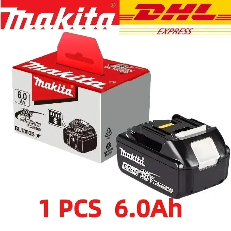 Original Makita 18V 6.0Ah battery, for Makita BL1830， BL1830B， BL1840 ，BL1840B ，BL1850 BL1860B power