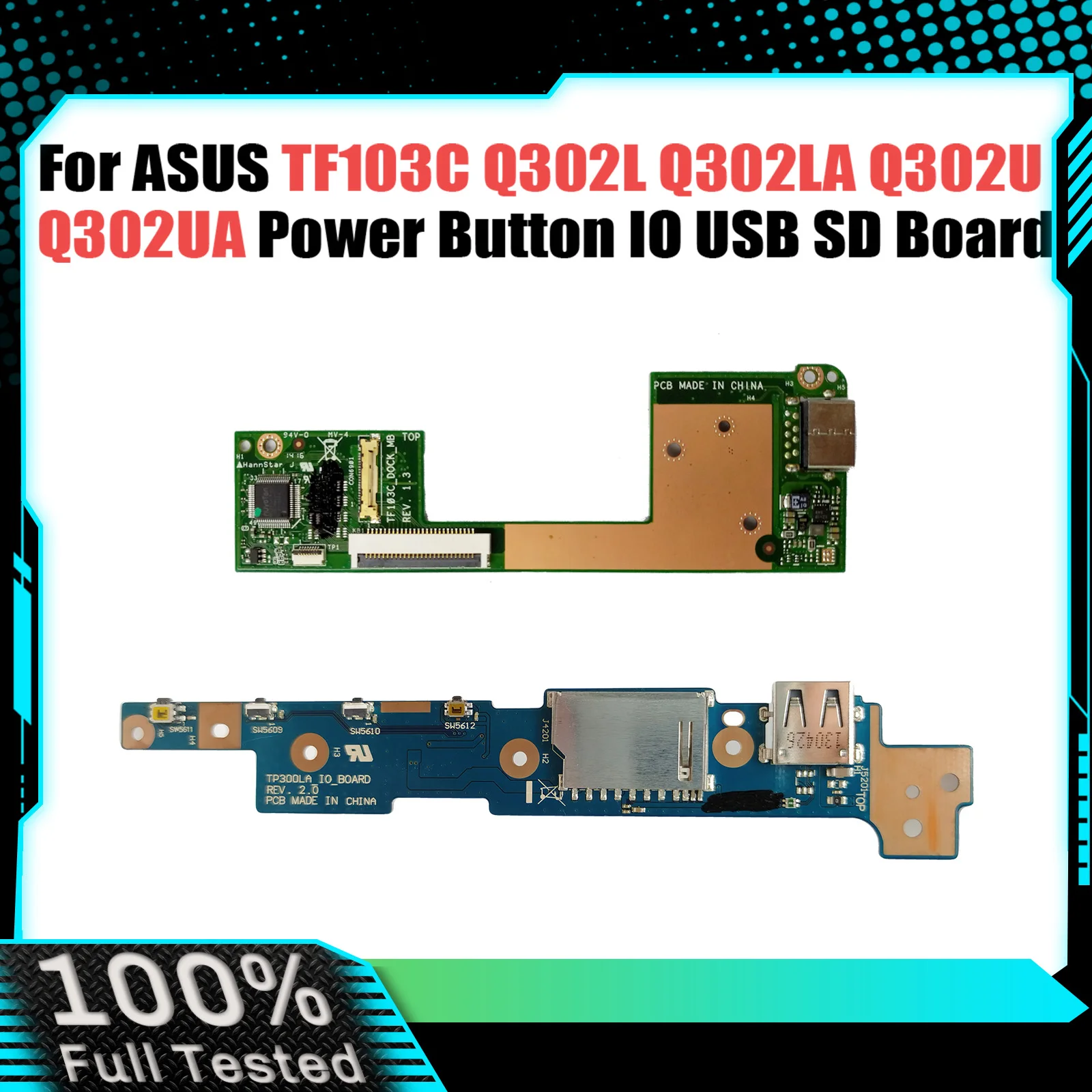 For ASUS TF103C Q302L Q302LA Q302U Q302UA TP300 TP300L TP300LA TP300LD Q302LA Power Switch Button IO USB SD Board