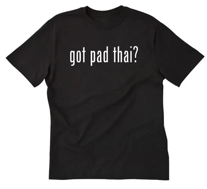 Pad Thai bekommen? T-Shirt lustiges Essen Thai Food Nudeln T-Shirt