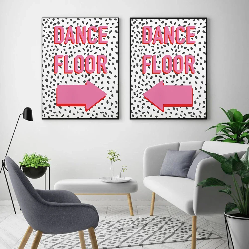 Funny Dance Floor Arrow Poster and Print Disco Spotty Wall Art Picture Party Sign Pink Red Unframed Painting Feature Home Decor