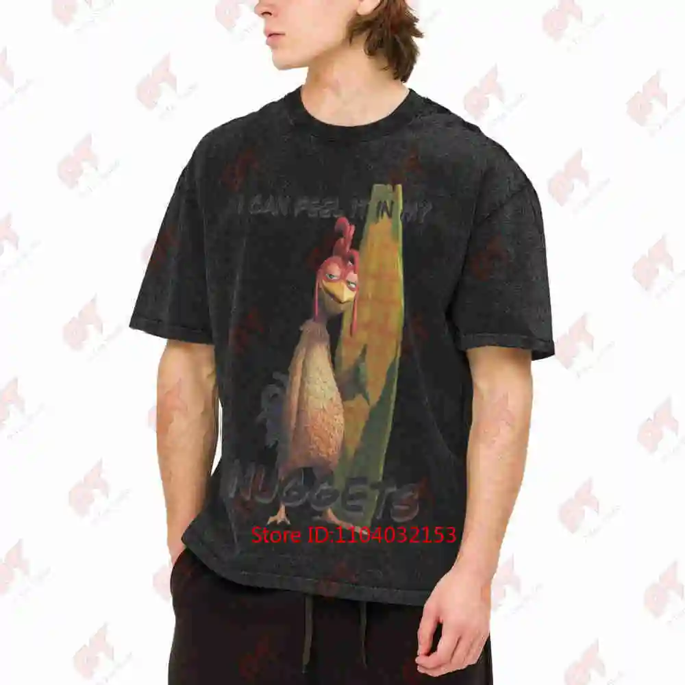 Chicken Joe's Nuggets Cartoon I Can Feel It In My Vintage Washed Tee Pure Cotton T-Shirt