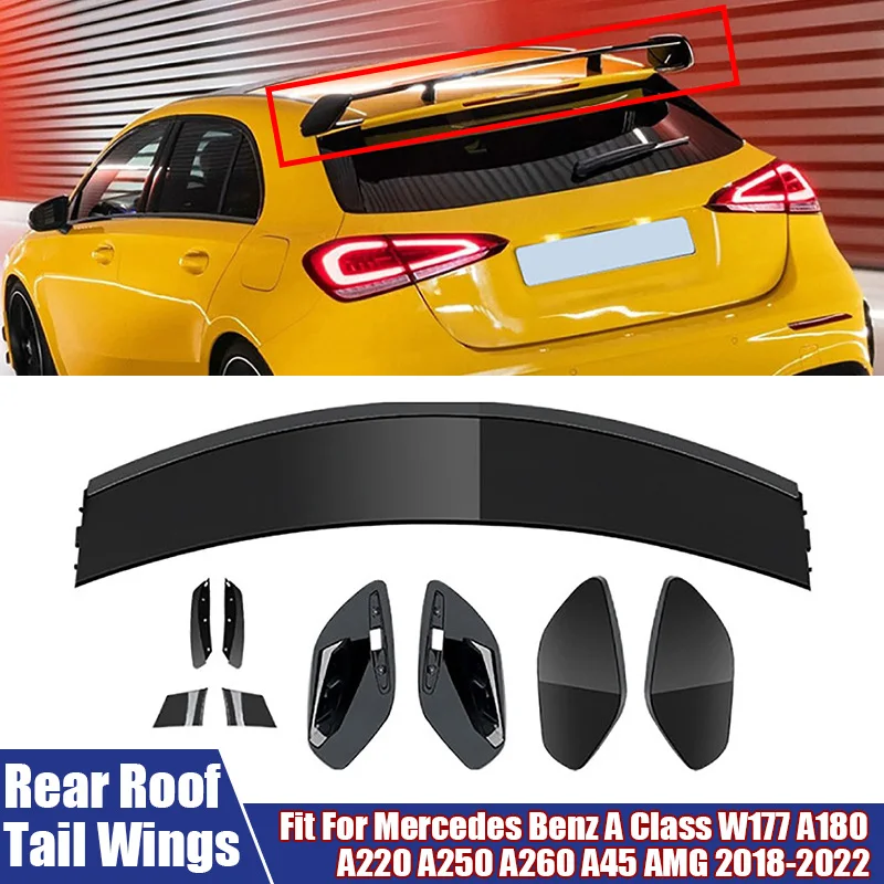 

Car ABS Rear Roof Spoiler Tail Wings Set Fit For Mercedes Benz A Class W177 A180 A220 A250 A260 A45 AMG 2018 2019 2020 2021 2022