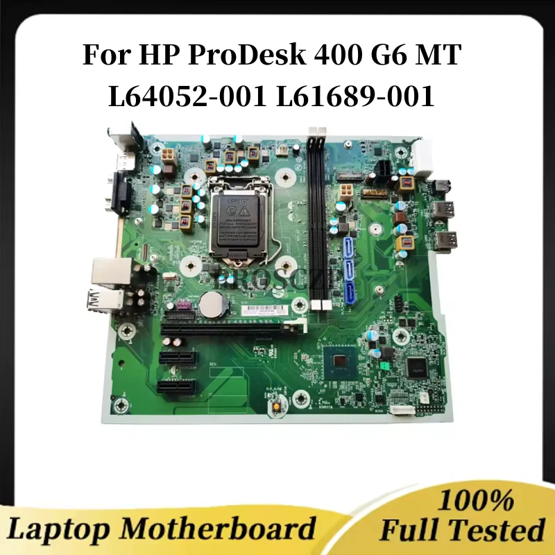 

NEW L64052-601 Used For HP ProDesk 400 G6 MT Motherboard L64052-001 L61689-001 B360 1151 8th 9th DDR4 100% Tested