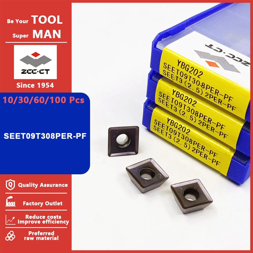 

ZCC CT Original SEET09T308PER-PF YBG202 Milling Inserts SEET 09T308 PER PF YBG202 Lathe Tool Carbide Milling Turning Tools