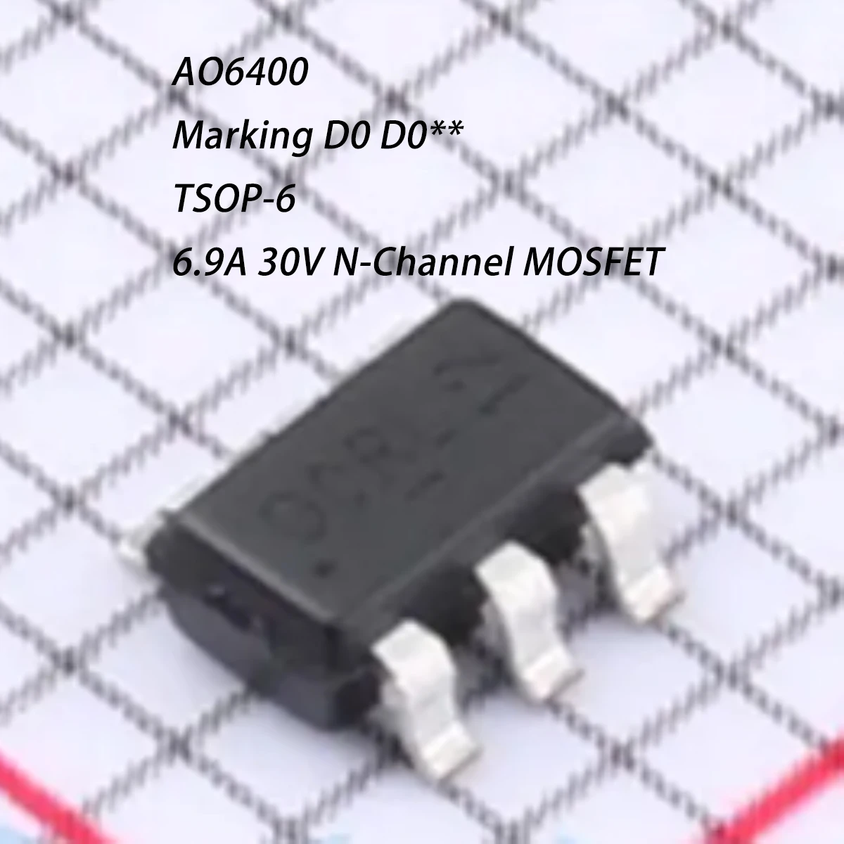 10PCS AO6400 Marking D0 D0** DO TSOP-6 NEW Original Field Effect Tube (MOSFET) 2W 30V 6.9A 1 N Channel 28mΩ@10V MOSFETs AO6400