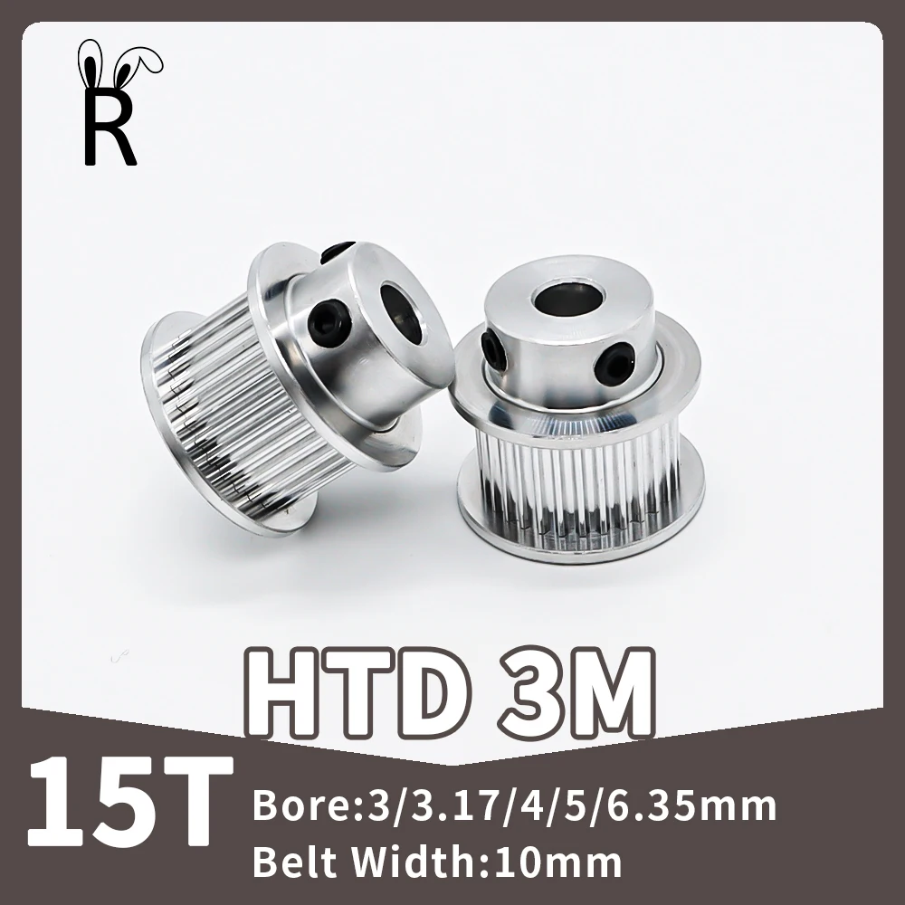 

HTD 3M 15 Teeth Timing Pulley Bore 3/3.17/4/5/6.35mm Belt Pulley Teeth Width10mm For CNC Machine 15T 3M Gear Synchronous Wheels