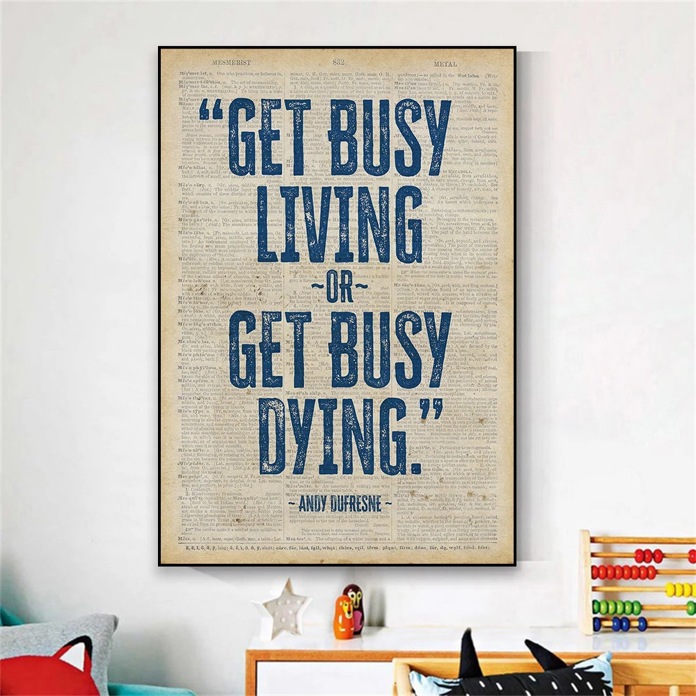 Classical Movie Poster Get Busy Living or Get Busy Dying Quote Prints Shawshank Redemption Canvas Painting Office Home Decor