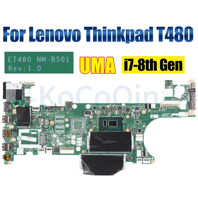 ET480 NM-B501 For LENOVO Thinkpad T480 Notebook Mainboard i3 i5 i7 