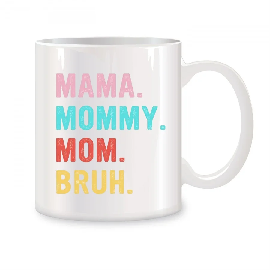 

Mama Mommy Mom Bruh Mugs For Mom Mother from Son Birthday Gifts Novelty Coffee Ceramic Tea Cups White 11 oz