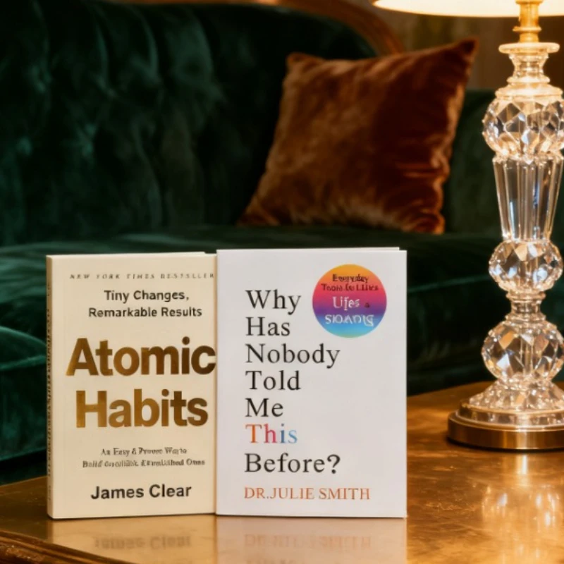 

《 Atomic Habits》+《Why Has Nobody Told Me This Before》Habits & First AidMerge Atomic Actions with Mental Tools for Lasting Change