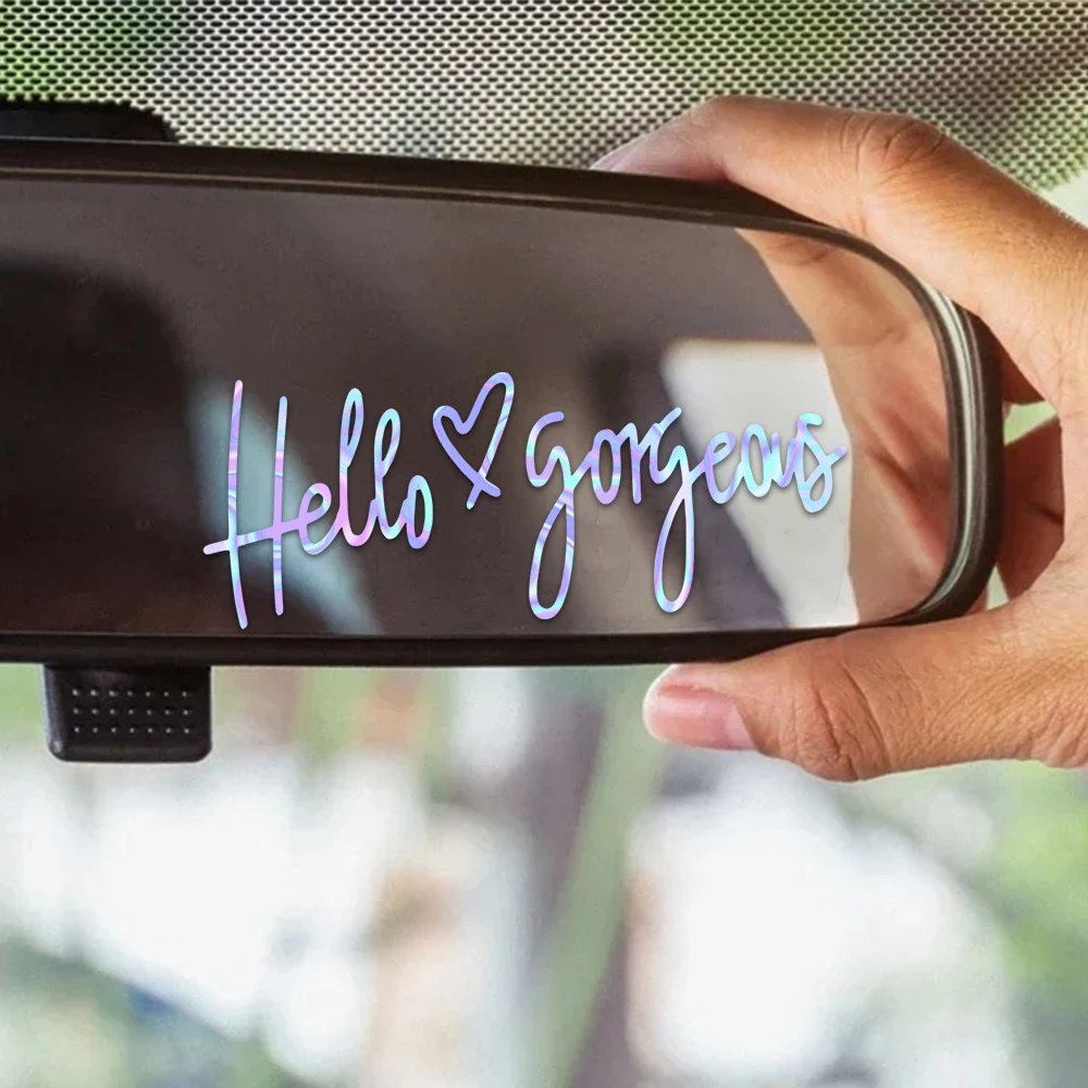 Hello Gorgeous Car Stickers Reverse Mirror Sticker Auto Motorcycle Helmet Home Decoration Handbook Decal Cars Accessories