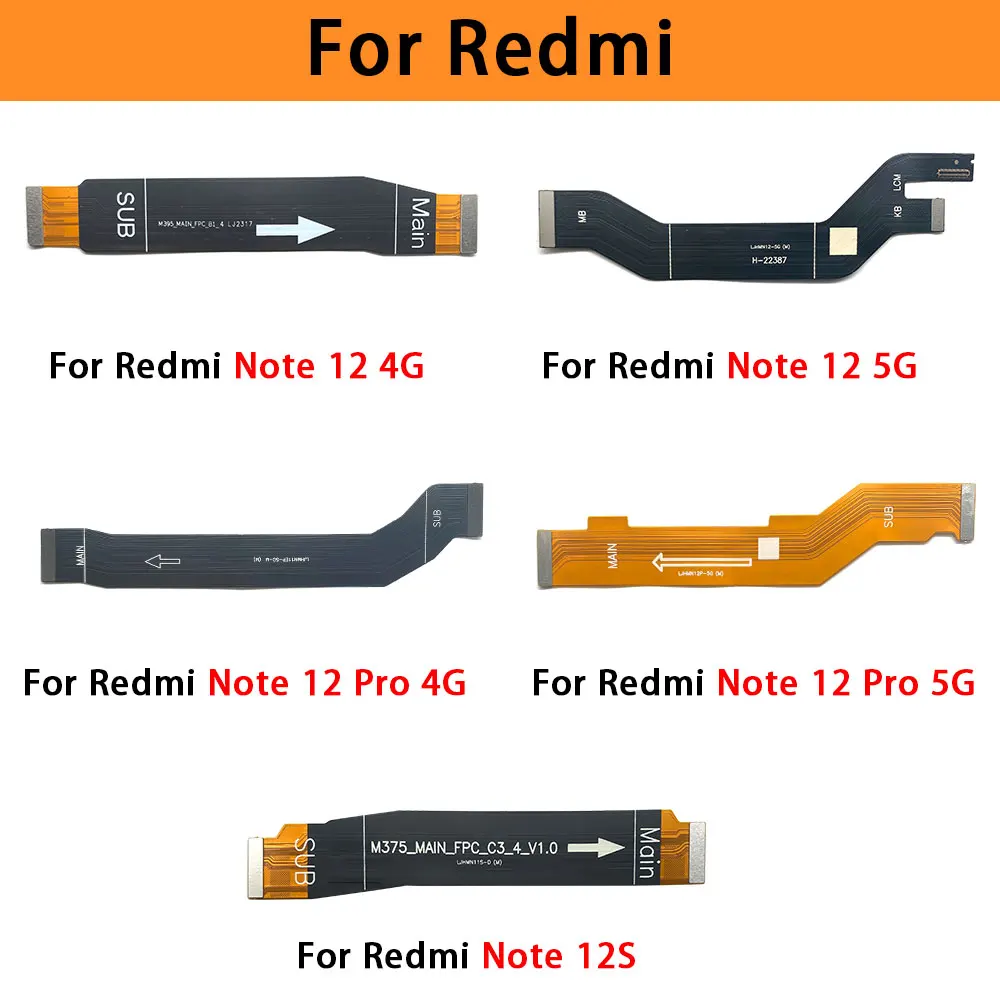 Motherboard LCD Display Connector Flex Cable For Xiaomi Redmi Note 12 Pro Plus 5G / Redmi Note 12 Pro 4G Mainboard Ribbon