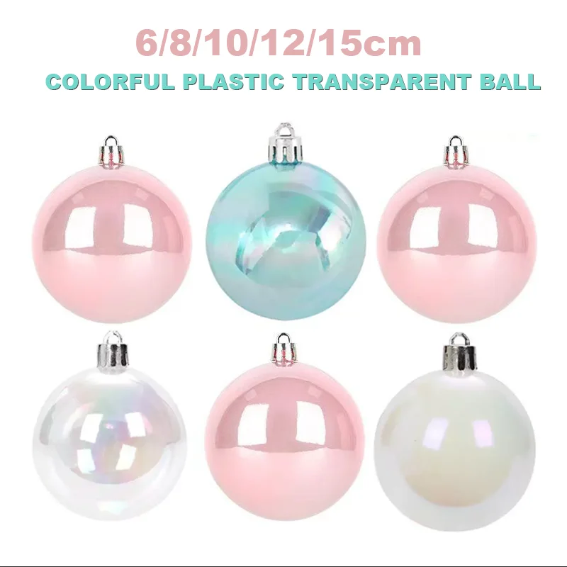 1-6Pcs Large Christmas Ball Ornaments 6/8/10/12/15cm Creative Colorful Christmas Tree Party Decoration Christmas Spheres Pendant