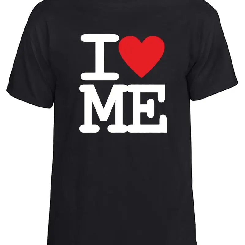 

I Love Me T-Shirt Heart Men's Funny Novelty Self Love Myself Gift Idea Top Tee