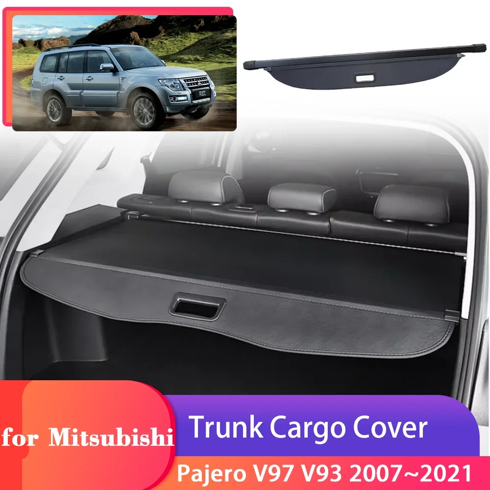 

Trunk Cargo Cover for Mitsubishi Pajero Montero Shogun V97 V93 2007~2021 Security Shield Curtain Partition Privacy Accessories