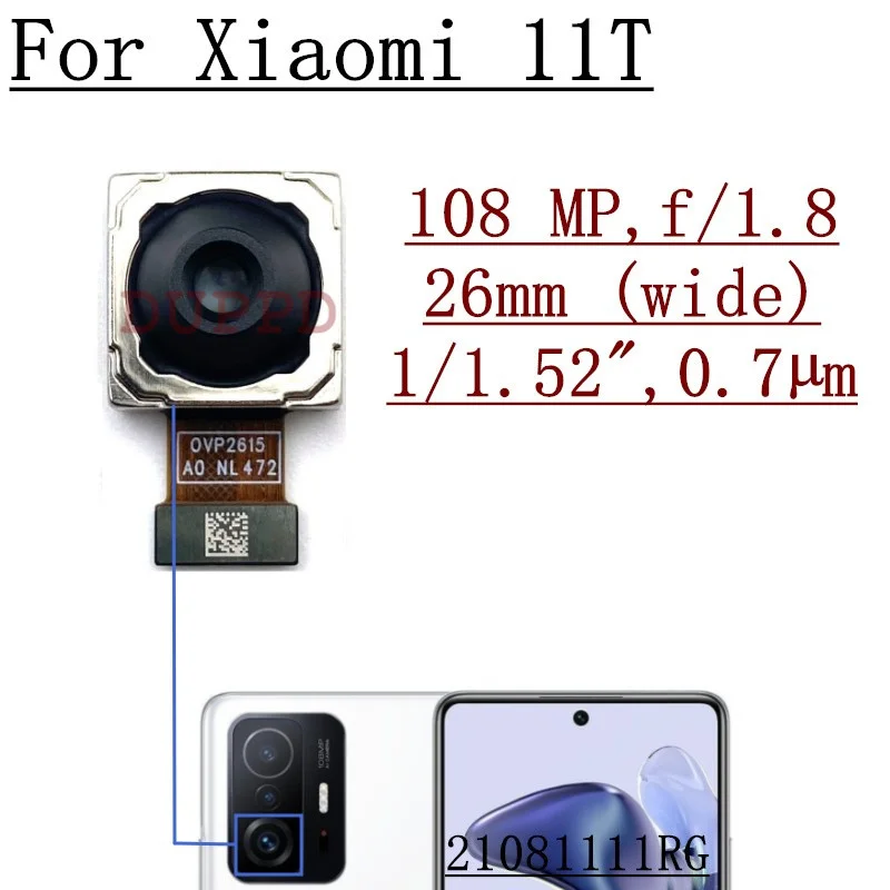 100%Tested Back Big Rear Main Camera Module For Xiaomi Mi 11T Pro