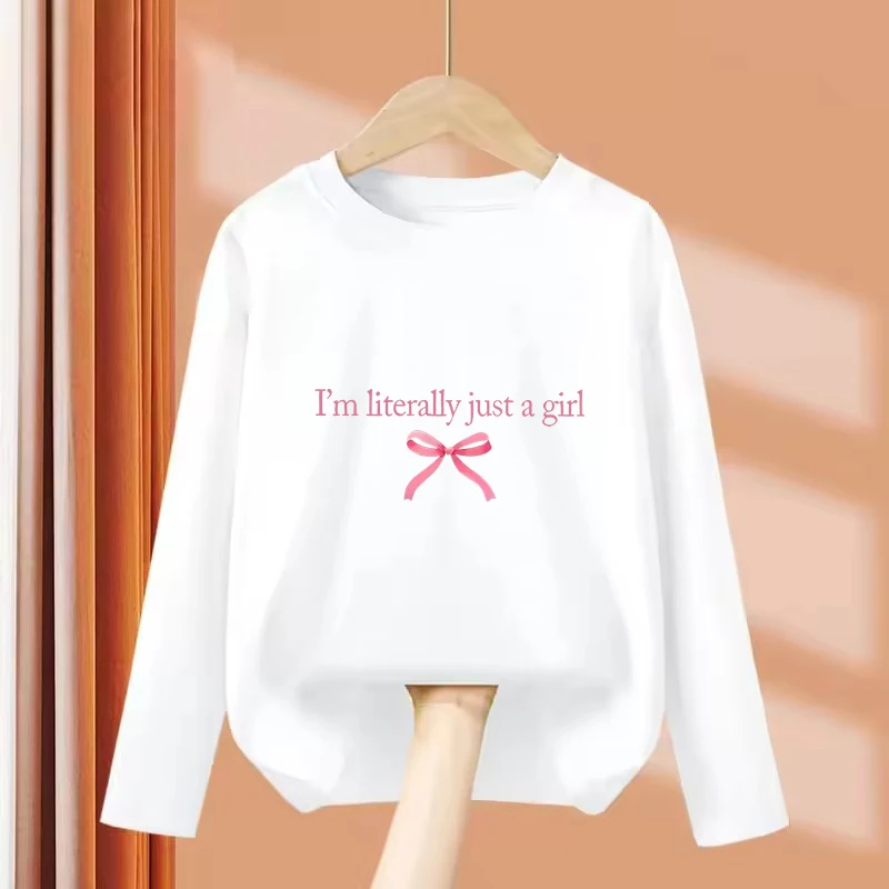 Long Sleeve 90s I Am Literally Just A Girl Letter Printed Y2k T Shirts Kids T-shirt Girls Summer Spring Casual Top Tee Shirt