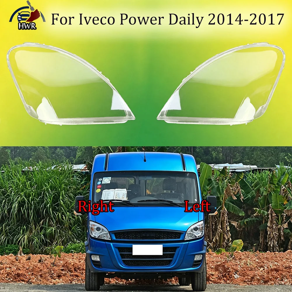 

For Iveco 2014-2017 Power Daily Headlamp Cover Headlight Transparent Lens Lamp Shell Plexiglass Replace Original Lampshade