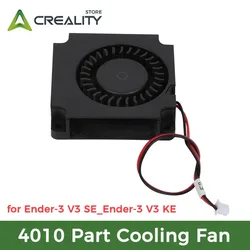 Creality Original Ender-3 V3 SE Fan,4010 Part Cooling Fan for 3D Printer Ender-3 V3 SE/Ender-3 V3 KE