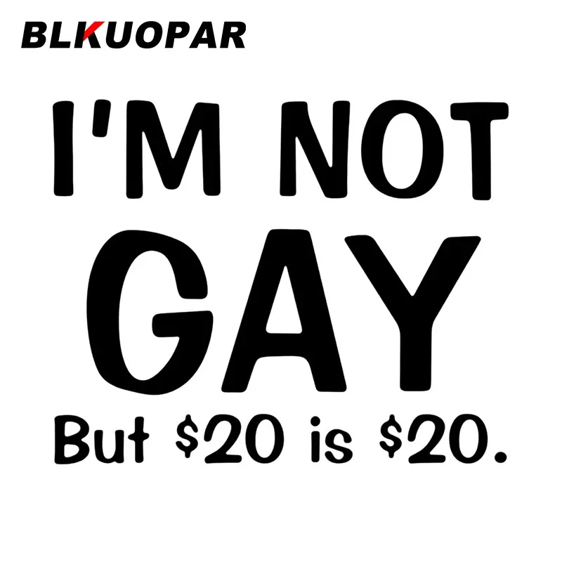 

BLKUOPAR Im Not Gay Die Cut Car Sticker Waterproof Vinyl Decal Occlusion Scratch Creative Personality Window Trunk Car Label