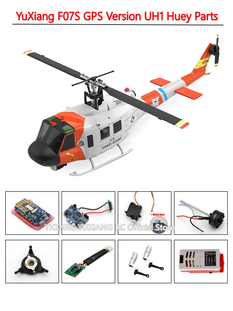 YXZNRC YUXIANG F07S UH1 garde coaste GPS hélicoptère pièces queue horizontale Rotor moteur Servo lame poignée accessoires