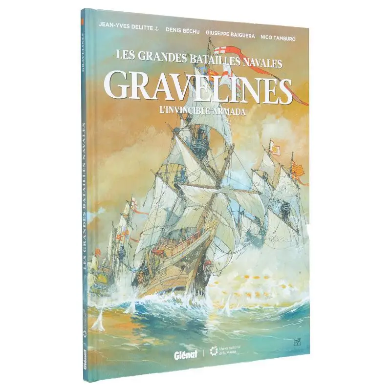 

GRAVELINES LINVINCIBLE ARMADA JeanYves Delitte Glenat Франция 9782344023815 Книга