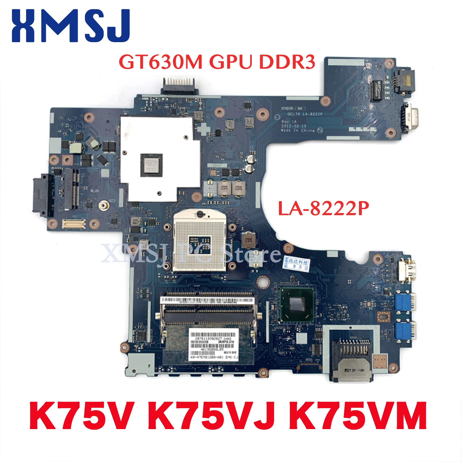 XMSJ For ASUS K75V K75VJ K75VM Laptop Motherboard QCL70 LA-8222P GT630M GPU DDR3 Main Board Full Test