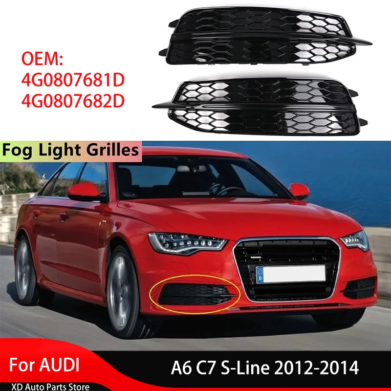 

Fog Lamp Frame for AUDI A6 C7 S-Line 2012-2014 Front Lower Bumper Fog Light Grille Grill Fog Light Cover 4G0807681D 4G0807682D