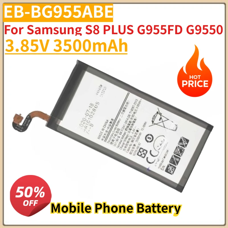 

High Quality New EB-BG955ABE Mobile Phone Battery 3.85V 3500mAh For Samsung S8 PLUS G955FD G9550 Replacement Battery