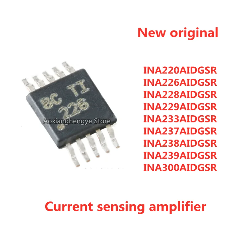 5PCS INA220AIDGSR INA226AIDGSR INA229AIDGSR INA233AIDGSR INA237AIDGSR INA238AIDGSR INA239AIDGSR Current sensing amplifier