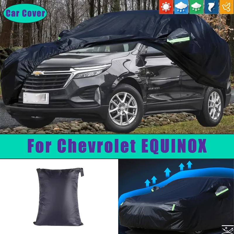 

For Chevrolet EQUINOX Car Full Outer Covers Outdoor Waterproof Dustproof Sun Rain Snow Protection Exterior Car Accessories