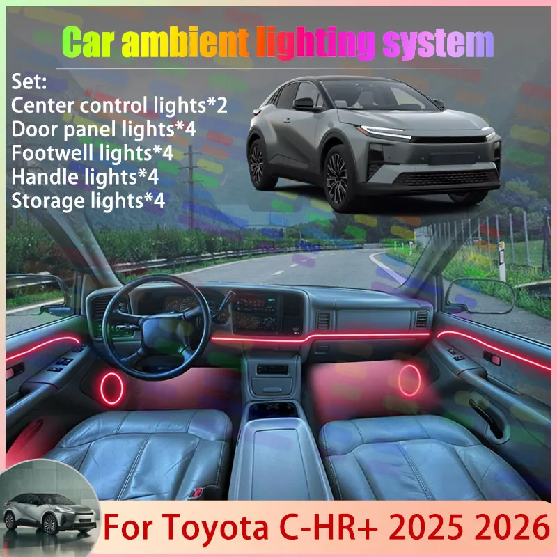 

For Toyota C-HR+ C-HR 2025 2026 2/18 in 1 Car Atmosphere Light Lamp RGB Shade Ensemble Streamer Atmosphere Set Auto Accessories