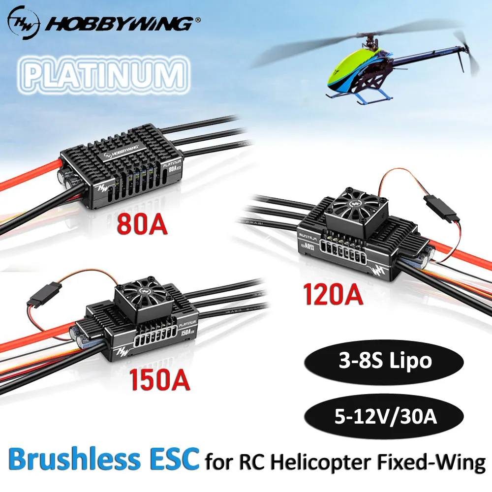 

HobbyWing Brushless ESC Platinum 150A 120A 80A V5 Electronic Speed Controller 3-8S for RC Class Electric Helicopter Fixed-Wing