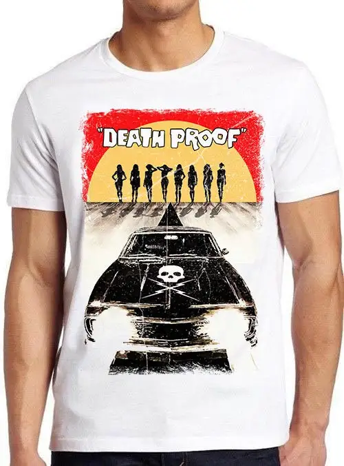 death-proof-stuntman-mike-tarantino-rodriguez-planet-grindhouse-exploitation-russ-meyer-best-seller-funny-meme-top-t-shirt-1462