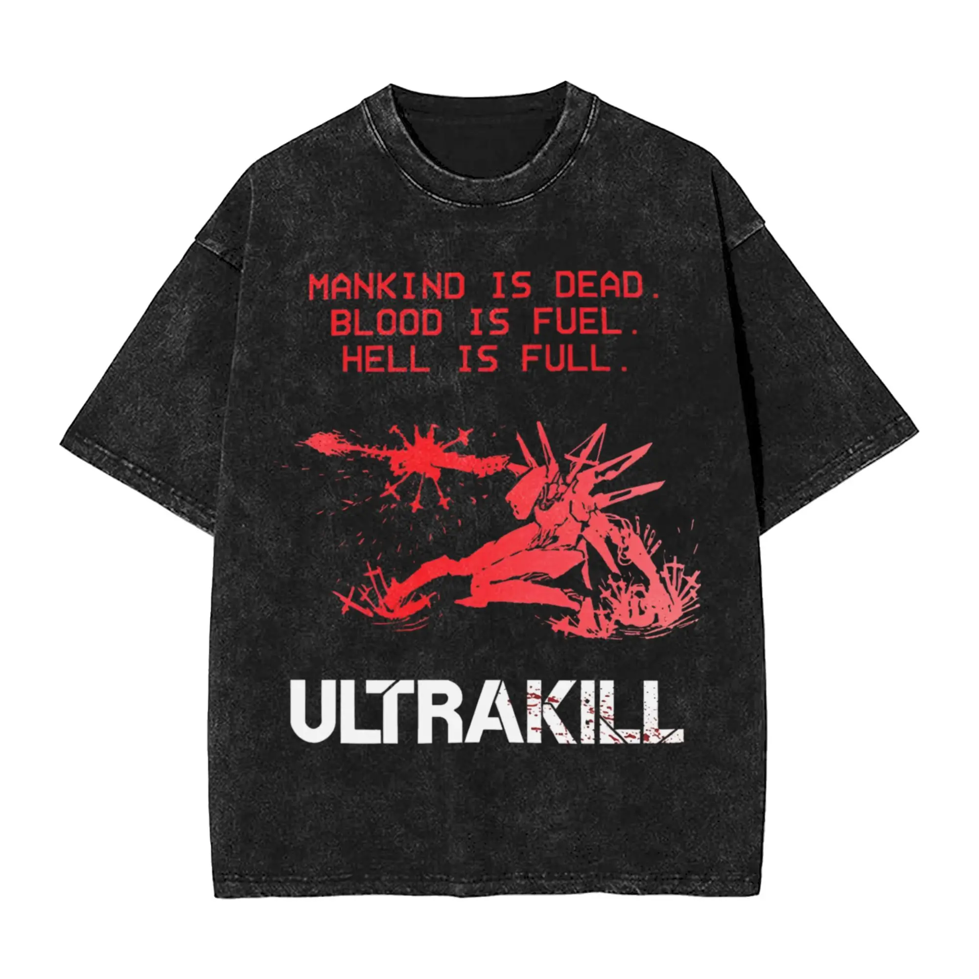 

Hell Is Kill Ultrakill Shooter Graphic T-shirt Men's Women's Clothing Cotton Short Sleeve Tees Vintage Washed Oversized T Shirt