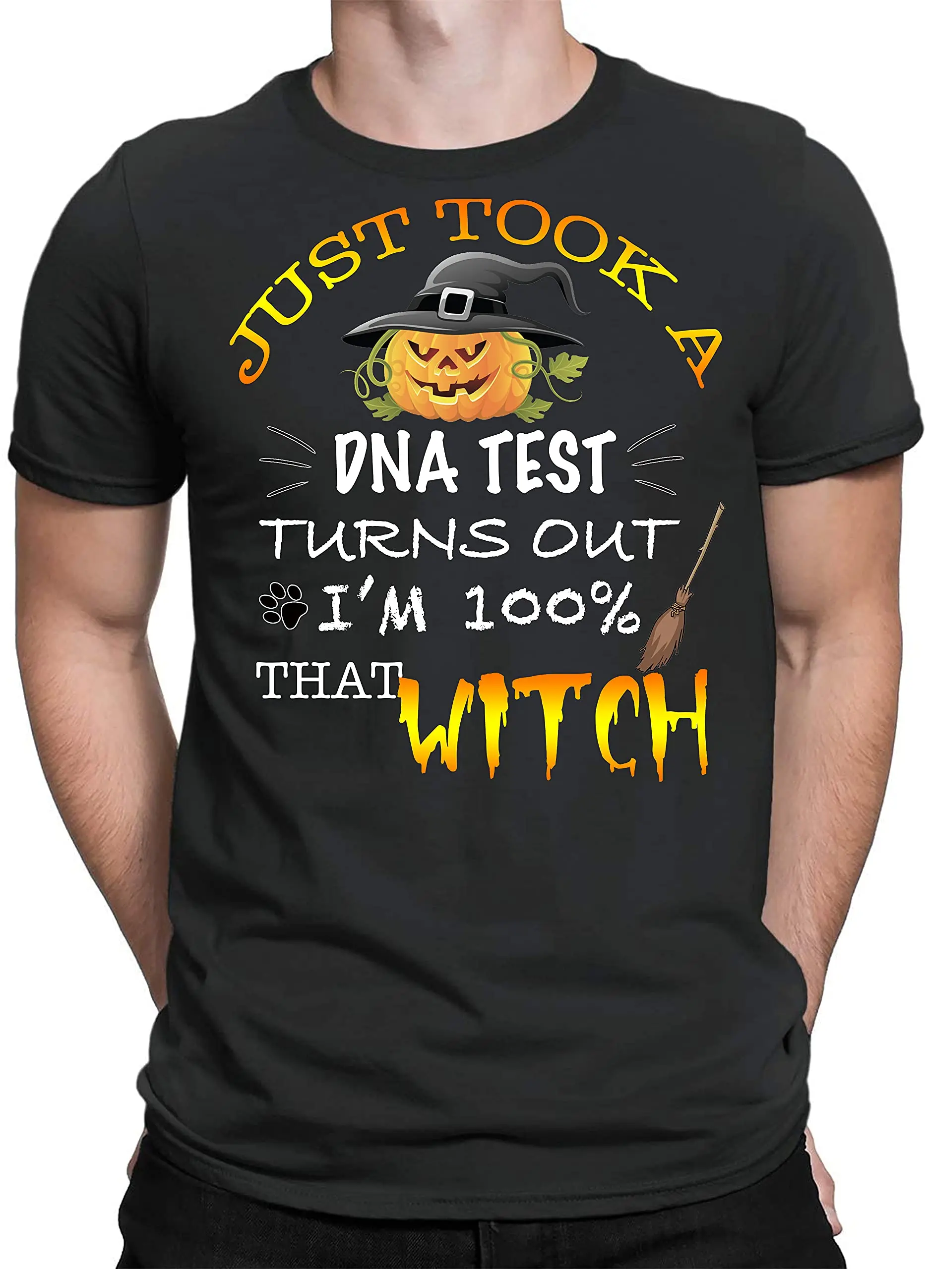 LIKA Men's Tshirts, I Just Took A DNA Test Turns Out I'm 100% That Witch Shirt, Gift for Men Women T Shirt BlackGraphic Y2K High