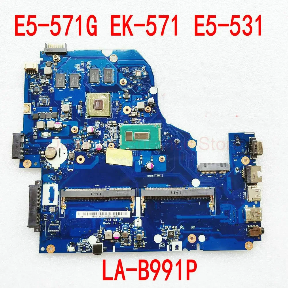 A5WAH LA-B991P For Acer Aspire E5-571G V3-572G E5-571 EK-571 E5-531 Laptop Motherboard A5WAH LA-B991P With I3 i5 GT820M/GT840M